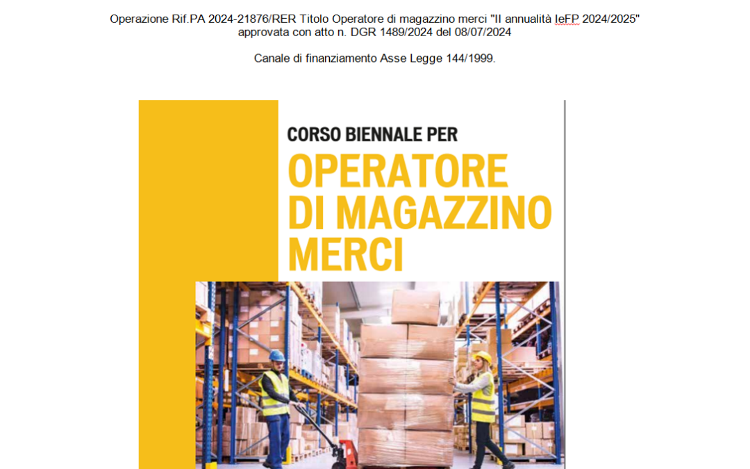 OPERATORE DI MAGAZZINO MERCI II ANNUALITA’ – IeFP 2024/2025