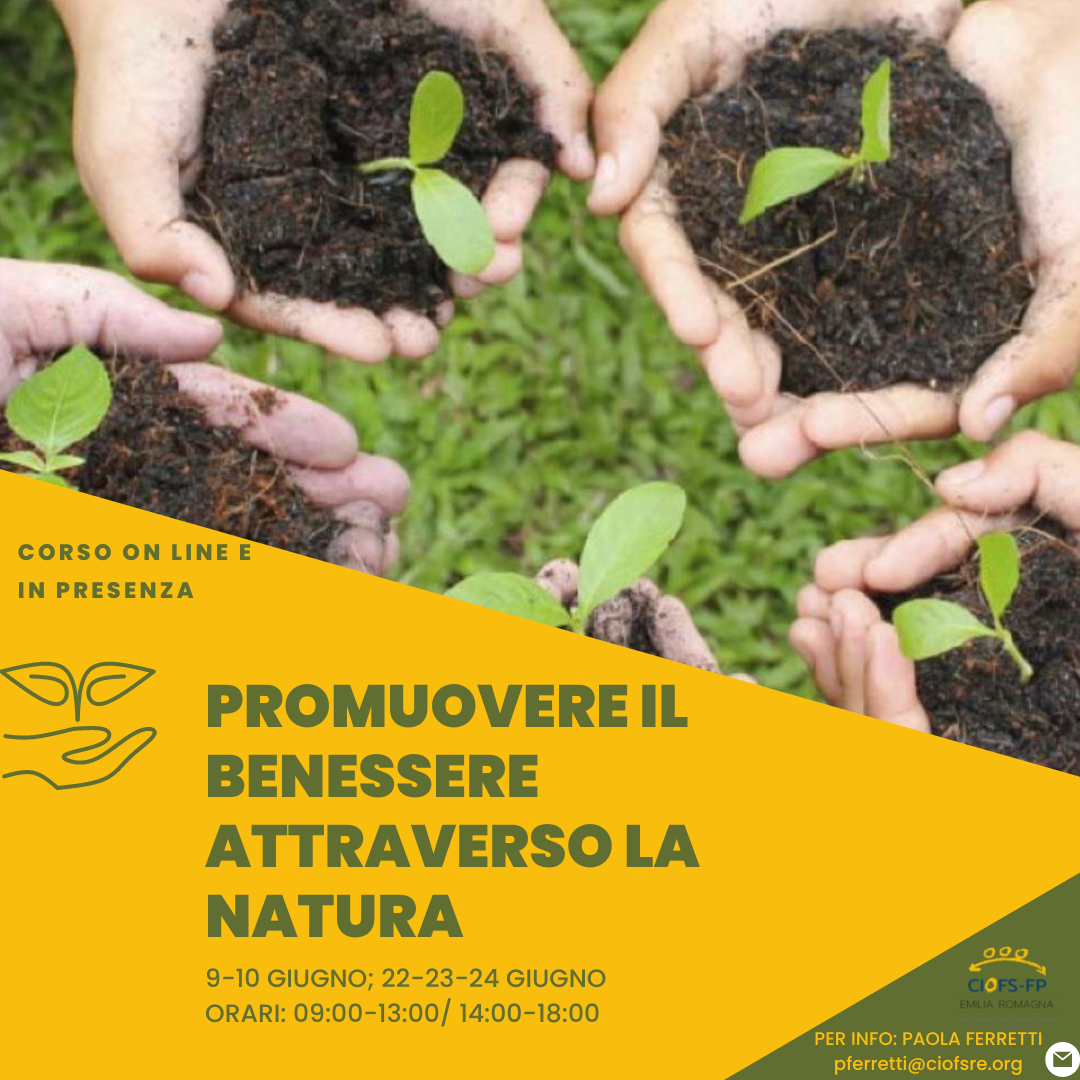 PROMUOVERE IL BENESSERE ATTRAVERSO LA NATURA