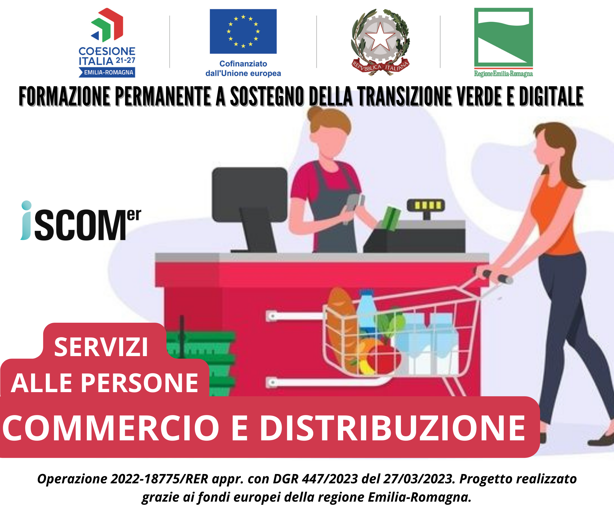 FORMAZIONE PERMANENTE PER LA TRANSIZIONE VERDE E DIGITALE: COMMERCIO E DISTRIBUZIONE